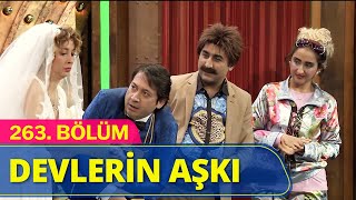 Devlerin Aşkı  Güldür Güldür Show 263Bölüm [upl. by Loos]