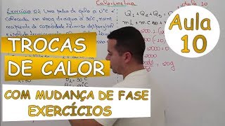 Calorimetria  Aula 10 Trocas de Calor com Mudança de Fase [upl. by Suzann909]