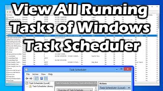 How to view all running tasks of windows task scheduler [upl. by Radley979]