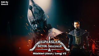 Alparslan Büyük Selçuklu Müzikleri  Uzun  Long V2 [upl. by Corey]