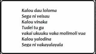 Kalou Dau Loloma Lyrics [upl. by Peirce]