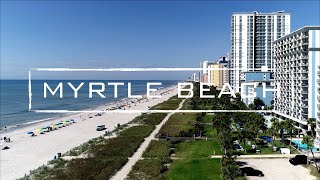 Myrtle Beach South Carolina  4K Drone Video [upl. by Elaweda957]