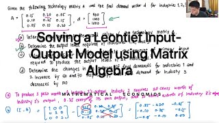 Solving a Leontief InputOutput Model using Matrix Algebra [upl. by Justis151]