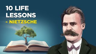 10 Life Lessons From Friedrich Nietzsche Existentialism [upl. by Fortier]