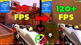 ULTIMATE FPS BOOST Guide for Low End PCLaptop  VALORANT  Intel HD Graphics  120 FPS with PROOF [upl. by Eleik]