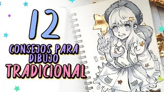 12 CONSEJOS para Dibujo TRADICIONAL [upl. by Earissed]