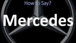 How to Pronounce Mercedes CORRECTLY  German Spanish amp English Pronunciation [upl. by Eet]