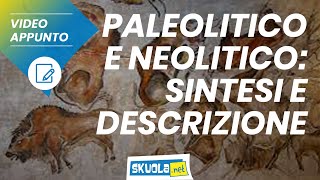 Paleolitico e Neolitico descrizione e tappe [upl. by Cibis]