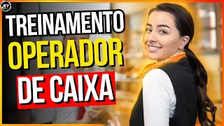 Dicas INFALÍVEIS para o seu TREINAMENTO de OPERADOR de CAIXA 2 [upl. by Sophie843]