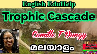 Trophic Cascade  Camille T Dungy  Poem  Malayalam Summary English EduHelp [upl. by Edina]