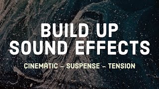 Build Up Sound Effects  Cinematic Suspense Tension [upl. by Suzanne]