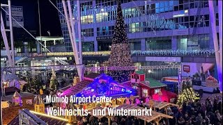 Rundgang über den Weihnachtsund Wintermarkt 2023 im MAC Munich Airport Center vom 171123070124 [upl. by Esened868]