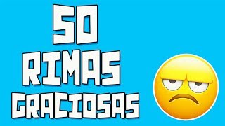 50 Rimas Graciosas que te harán reír [upl. by Cross]