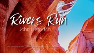 RIVERS RUN by John Herndon [upl. by Suillenroc]