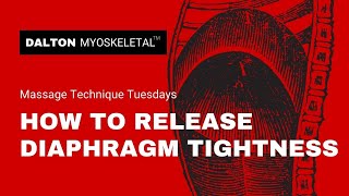 How to Release Diaphragm Tightness with Massage Therapy [upl. by Urbain]