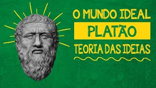 Platão  Teoria das Ideias  Teoria das Formas  Filosofia [upl. by Ainoval662]