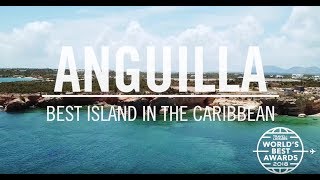 Anguilla Best Island in the Caribbean  Worlds Best 2018  Travel  Leisure [upl. by Polky]