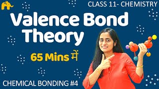 Chemical Bonding Class 11 4  Chemistry Chapter 4  Valence Bond Theory  Hybridisation [upl. by Yltnerb]