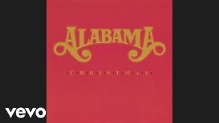 Alabama  Christmas In Dixie Official Audio [upl. by Mikahs]