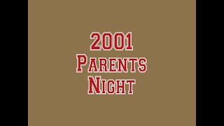 2001 Parents Night [upl. by Lassiter]