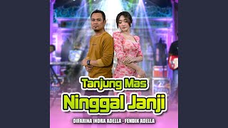 Tanjung Mas Ninggal Janji [upl. by Skolnik]