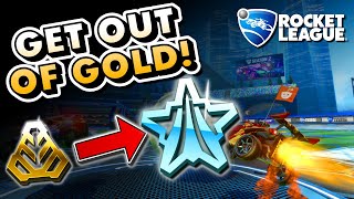 How To Get Out of GOLD in Rocket League [upl. by Ayar]