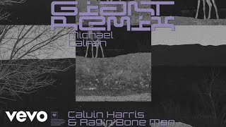 Calvin Harris RagnBone Man  Giant Michael Calfan Remix Audio [upl. by Luane791]