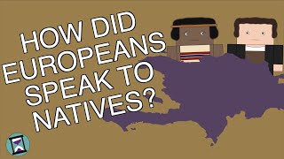 How did European Explorers Speak to Newlydiscovered Natives Short Animated Documentary [upl. by Cannon]