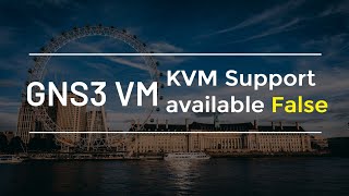 Solved GNS3 VM KVM Support False [upl. by Atthia551]