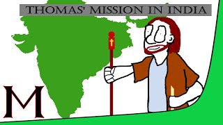 Thomas the Apostles Mission to India What Happened to the Apostle Thomas [upl. by Januarius]