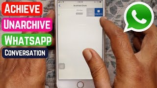 How To Archive and Unarchive Whatsapp Conversation on iPhone and Android [upl. by Ytoc]