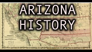 History of Arizona Explained Road To Statehood [upl. by Aldos]