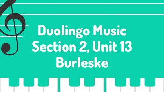 S2 U13 Burleske Duolingo  Music [upl. by Pulling]