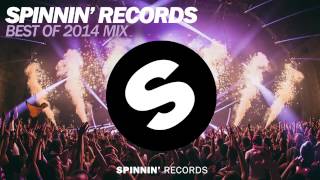 Spinnin Records  Best Of 2014 Year Mix [upl. by Enelyk]