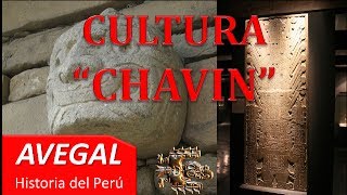 CULTURA CHAVIN  PERÚ  AEDUCACION [upl. by Okikuy873]