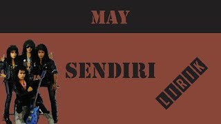 May  Sendiri lirik [upl. by Thurlow]