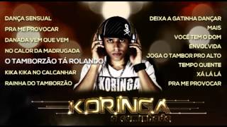 MC Koringa  O Tamborzão tá Rolando Álbum A Caminhada Áudio Oficial [upl. by Hezekiah]