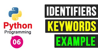 Python Programming Tutorial  Identifiers and keywords [upl. by Aicirtac902]