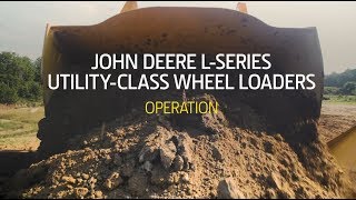 John Deere LSeries MidSize Wheel Loaders  Operation [upl. by Llednyl690]