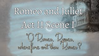 Romeo and Juliet  quotO Romeo Romeo wherefore art thou Romeoquot by William Shakespeare [upl. by Nairad]