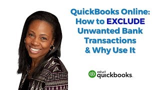 QuickBooks Online  What does Excluded Transaction Mean [upl. by Ahsimak449]