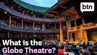 What is the Globe Theatre  Behind the News [upl. by Britta]