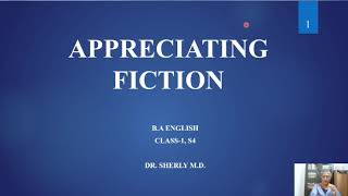 Appreciating Fiction B A English Semester 4 Class1 [upl. by Eilliw36]