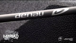 Denali Rods  Myriad Series [upl. by Kciregor605]