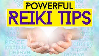 Reiki Healing Tips Simple But Powerful Reiki Tips [upl. by Eladnor]