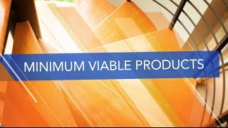 The Lean Approach Minimum Viable Products [upl. by Barthol]