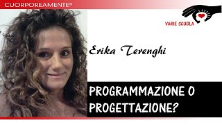 PROGRAMMAZIONE O PROGETTAZIONE [upl. by Dewhurst]