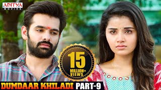 Dumdhar Khiladi Hindi Dubbed Movie Part 9  Ram Pothineni Anupama Parameswaran Pranitha Subhas [upl. by Broida289]