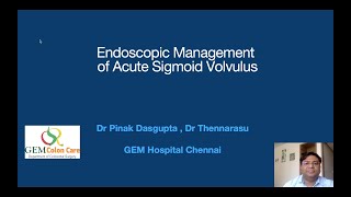 ENDOSCOPIC MANAGEMENT OF SIGMOID VOLVULUS [upl. by Cthrine]