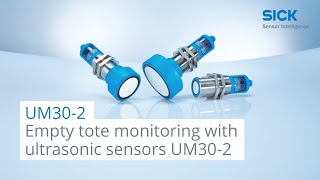 Tutorial ultrasonic sensors 3 Empty tote monitoring  SICK AG [upl. by Yc]